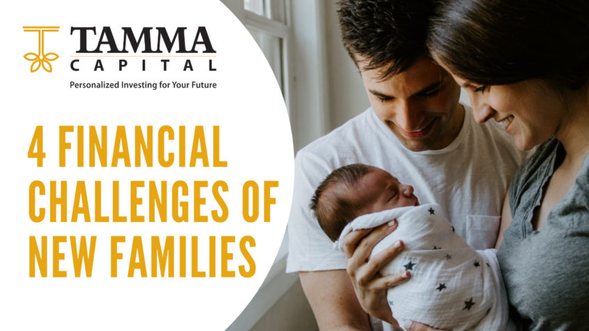 Tamma capital 4 financial challenges of new families - Financial Challenges for New Families - 4 Financial Challenges of New Families | Tamma Capital