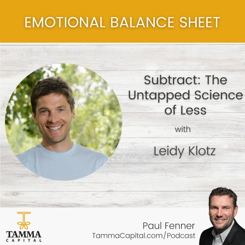 Leidy Klotz, Subtract, Happiness